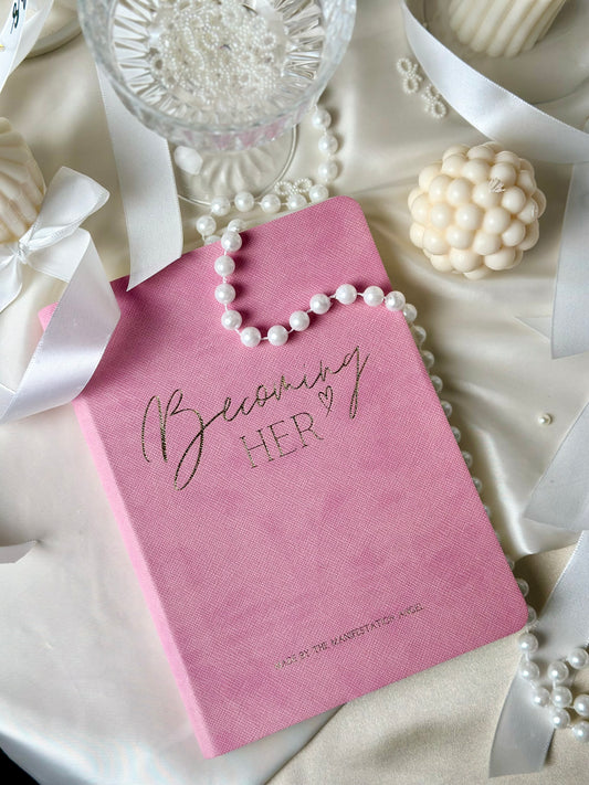 BECOMING HER: Pink Manifestation Journal